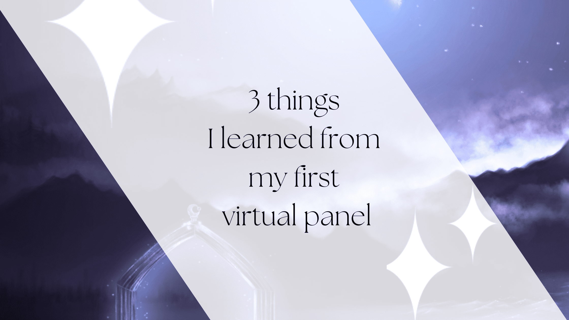 3 things I learned running my first virtual panel - Lovelylaceandlies